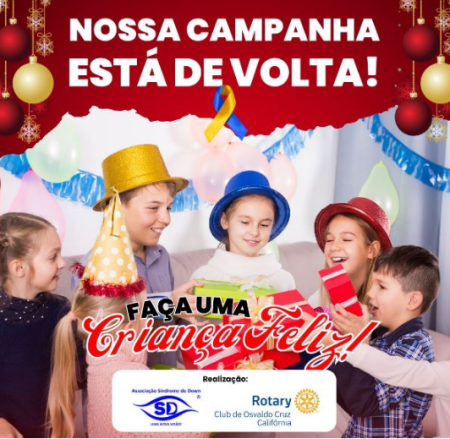 Campanha âFaÃ§a Uma CrianÃ§a Felizâ arrecada brinquedos para crianÃ§as carentes de Osvaldo Cruz