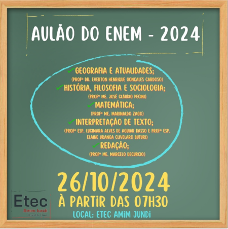 Etec Amim Jundi de Osvaldo Cruz prepara o âAulÃ£o do ENEMâ