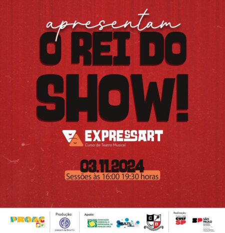 Alunos do Expressart encerram curso com apresentaÃ§Ã£o do espetÃ¡culo âO Rei do Showâ