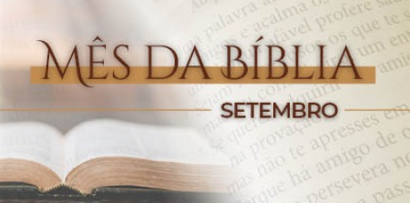 Comunidade CatÃ³lica comemora setembro como âMÃªs da BÃ­bliaâ