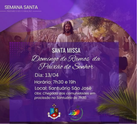 Confira a programaÃ§Ã£o do Domingo de Ramos no SantuÃ¡rio SÃ£o JosÃ© de Osvaldo Cruz