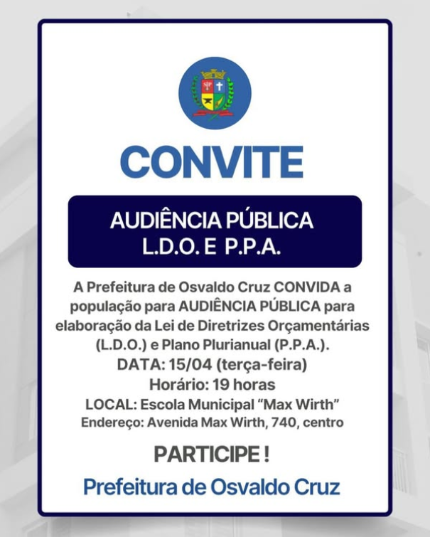 Prefeitura de Osvaldo Cruz realiza audiência pública sobre LDO e PPA