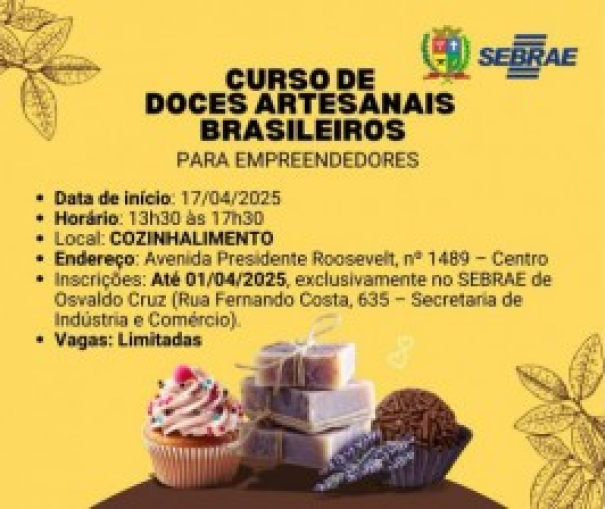 Osvaldo Cruz recebe Curso de Doces Artesanais Brasileiros para Empreendedores