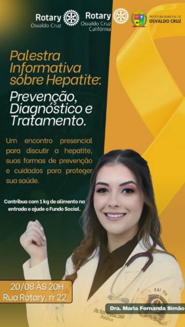 Rotary Clube Califórnia e Rotary Clube Osvaldo Cruz trazem palestra sobre hepatite