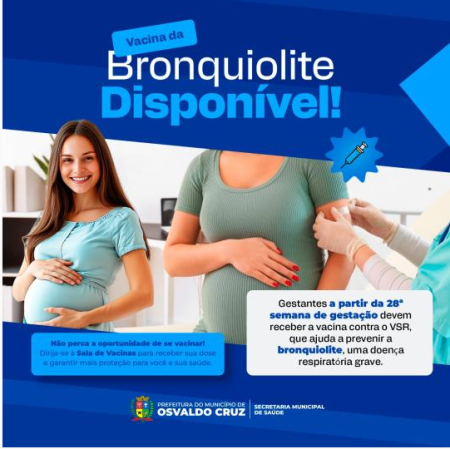 ComeÃ§a nesta quarta-feira(10) em Osvaldo Cruz a vacinaÃ§Ã£o contra o vÃ­rus VSR