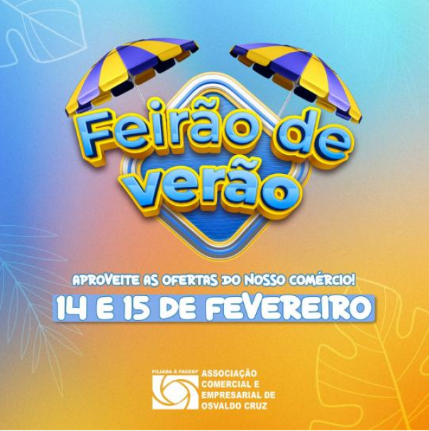 Comércio de Osvaldo Cruz realiza neste final de semana o Feirão de Verão
