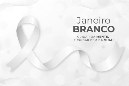 Janeiro Branco: MÃªs de ConscientizaÃ§Ã£o sobre a SaÃºde Mental