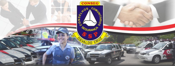 Conseg (Conselho Comunitário de Segurança) de Osvaldo Cruz está subdividido em três núcleos