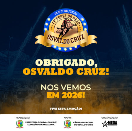 Com grande presenÃ§a de pÃºblico em todas as noites, 13Âª Festa do PeÃ£o de Osvaldo Cruz foi sucesso