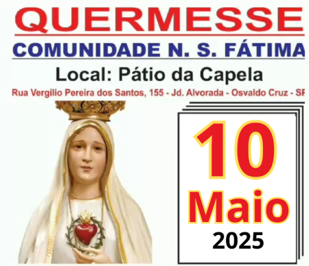 Comunidade Nossa Senhora de FÃ¡tima de OC realiza quermesse neste final de semana