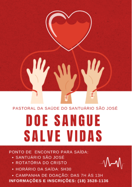 Pastoral da SaÃºde do SantuÃ¡rio SÃ£o JosÃ© promove campanha de doaÃ§Ã£o de sangue