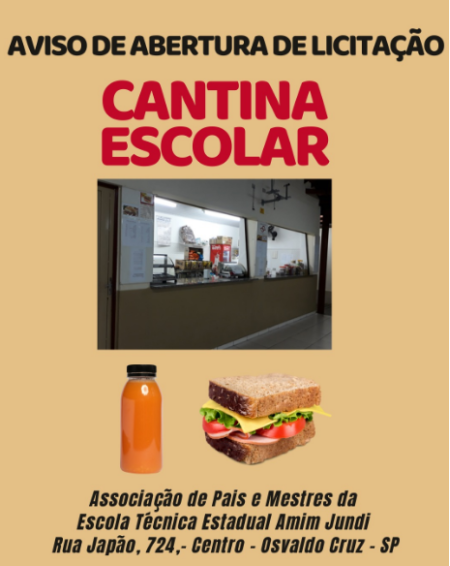 Etec Amim Jundi de OC comunica abertura do Edital do Processo de LicitaÃ§Ã£o da Cantina Escolar