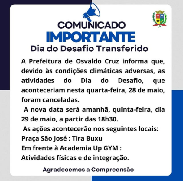 Atividades do Dia do Desafio acontecem hoje em Osvaldo Cruz