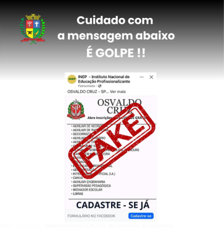 Alerta Ã  populaÃ§Ã£o de Osvaldo Cruz: PublicaÃ§Ã£o com chamada para cursos gratuitos Ã© falsa