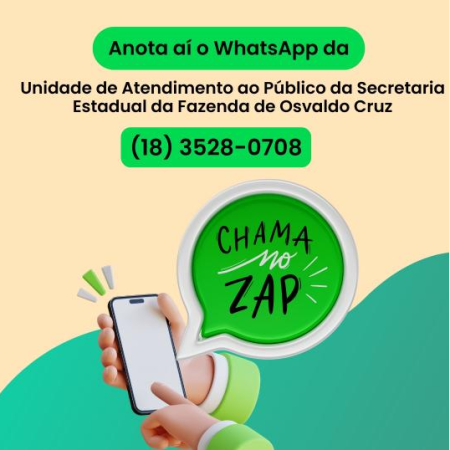 Unidade de Atendimento da Secretaria da Fazenda mantida pela Prefeitura de Osvaldo Cruz cria WhatsApp para agilizar atendimento