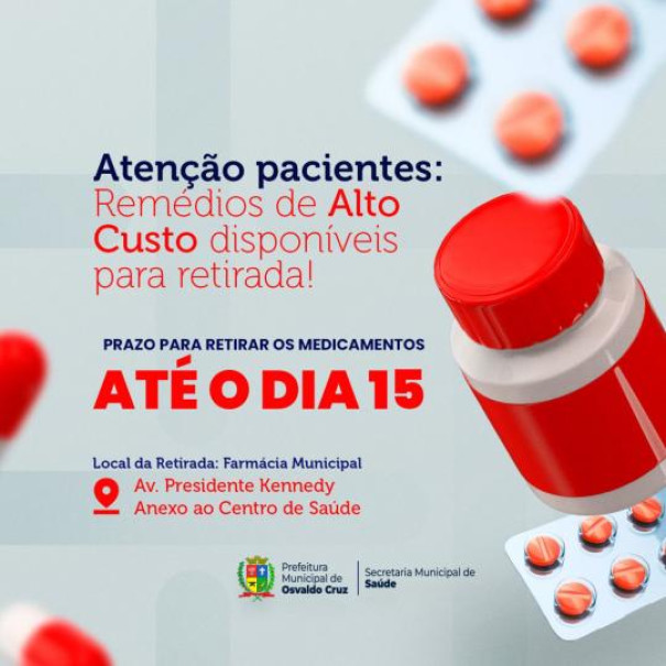 Farmácia Municipal informa sobre novo cronograma para retirada de medicamentos de alto custo