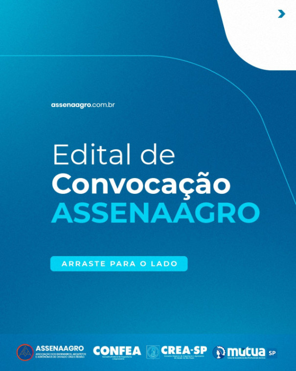 ASSENAAGRO convoca Assembleia Extraordinária para eleição de representantes na Plenária do CREA-SP