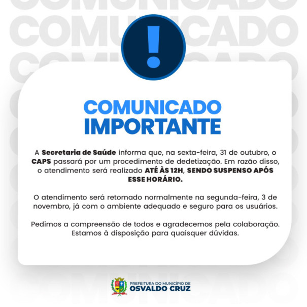 Atendimento no CAPS de Osvaldo Cruz será suspenso na sexta-feira para dedetização