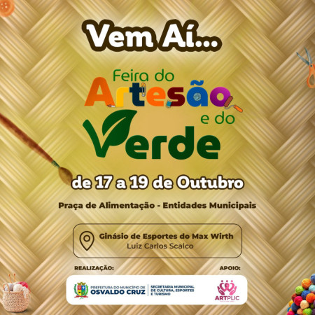 Feira do ArtesÃ£o e do Verde 2025 terÃ¡ cerca de 60 expositores e retorna a Osvaldo Cruz em Outubro