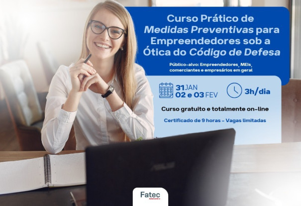 Fatec Adamantina oferece curso on-line gratuito sobre Código de Defesa do Consumidor para empreendedores