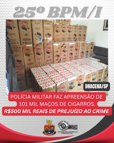 PM apreende 101 mil maÃ§os de cigarros contrabandeados em Dracena