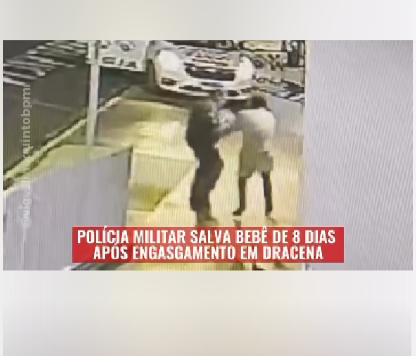 PM em ação rápida desengasga bebê de 08 dias em plena avenida em Dracena