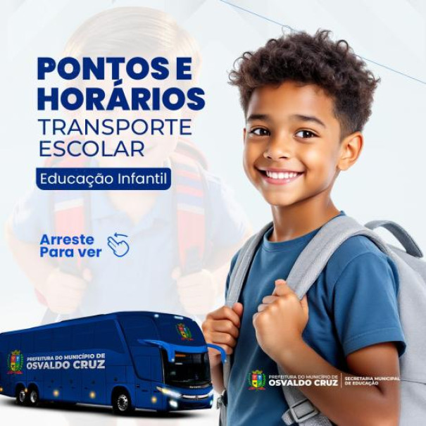 Prefeitura de Osvaldo Cruz divulga horários e pontos do transporte escolar da Educação Infantil