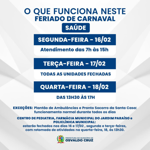 Saúde de Osvaldo Cruz anuncia horários especiais de atendimento para o Carnaval