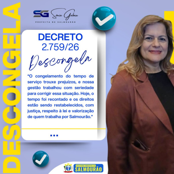 Prefeita Sônia Gabau aplica decreto nº 2.759 e garante recontagem do tempo de serviço dos servidores