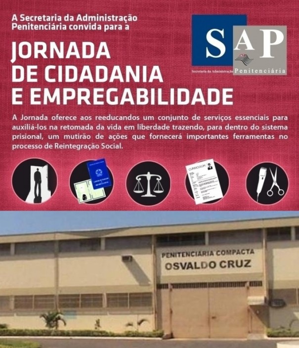 Jornada de Cidadania e Empregabilidade da SAP acontece na Penitenciria de OC