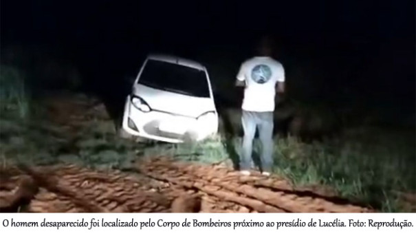 Homem desaparecido em Lucélia é encontrado pelo Corpo de Bombeiros próximo ao presídio