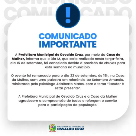 Prefeitura de Osvaldo Cruz adia ediÃ§Ã£o do Dia M devido Ã  previsÃ£o de chuvas