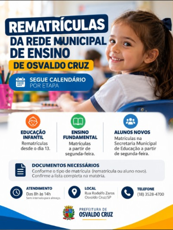 Rematrículas da rede municipal de ensino de Osvaldo Cruz seguem calendário por etapa