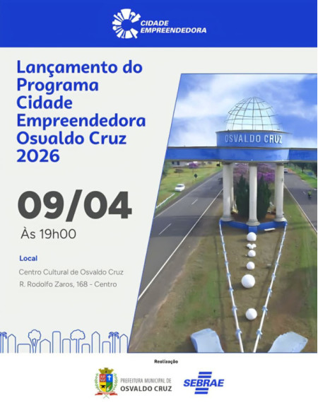 Programa Osvaldo Cruz Cidade Empreendedora serÃ¡ lanÃ§ado nesta quinta-feira 