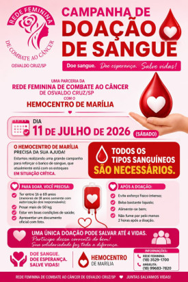 Rede Feminina de Osvaldo Cruz e Hemocentro de MarÃ­lia se unem em campanha urgente de doaÃ§Ã£o de sangue