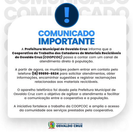 Prefeitura de Osvaldo Cruz anuncia canal de atendimento direto para a Cooperativa de Catadores (COOPCOC)