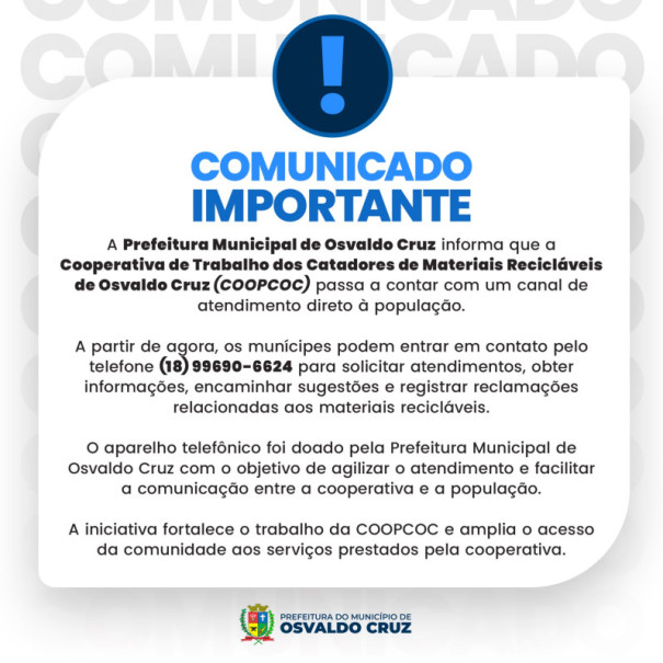 Prefeitura de Osvaldo Cruz anuncia canal de atendimento direto para a Cooperativa de Catadores (COOPCOC)