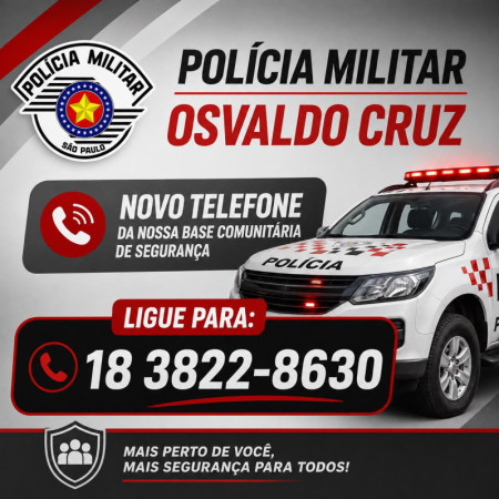 PolÃ­cia Militar anuncia novos nÃºmeros de atendimento da Base ComunitÃ¡ria em Osvaldo Cruz e InÃºbia Paulista