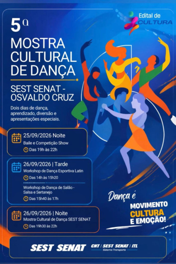 5ª Mostra Cultural SEST SENAT: Baile-Show e Workshops em Osvaldo Cruz neste fim de semana
