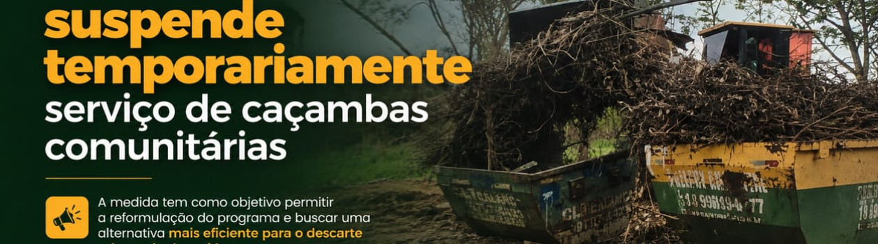 Prefeitura de OC suspende temporariamente serviÃ§o de caÃ§ambas comunitÃ¡rias