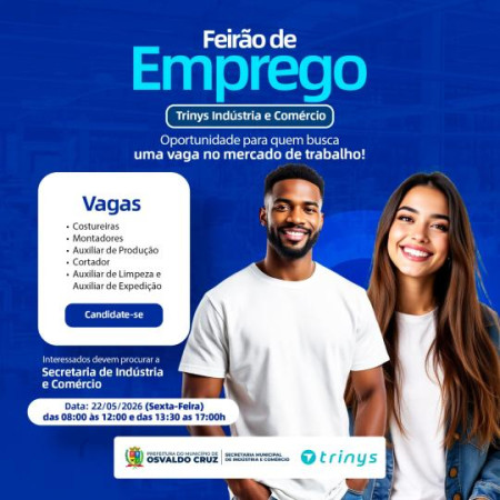 Com 30 vagas, Secretaria de IndÃºstria e ComÃ©rcio recebe FeirÃ£o de Empregos da Trinys