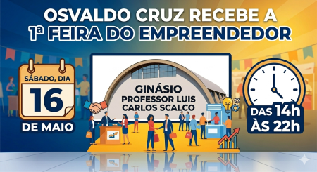 Osvaldo Cruz realiza 1Âª Feira do Empreendedor neste sÃ¡bado