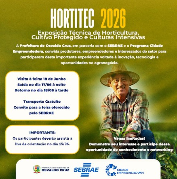 Secretaria de Agricultura e Meio Ambiente  de OC abre inscrições para vista à Hortitec 2026, em parceria com o Sebrae
