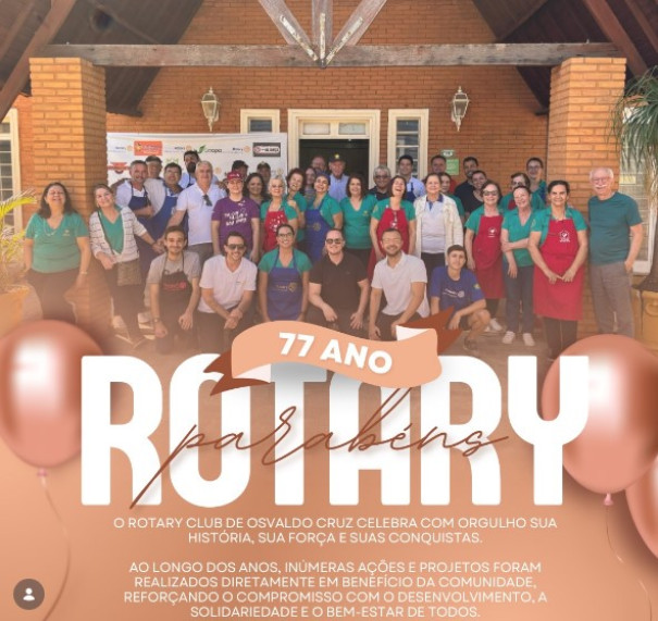 Rotary Club de Osvaldo Cruz comemora 77 anos de atuação na comunidade