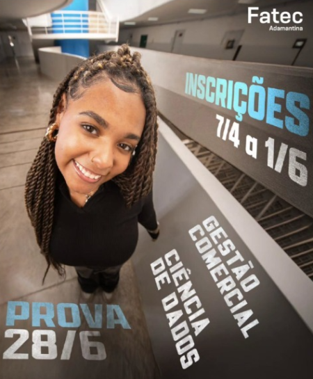 Fatec oferece vagas para GestÃ£o Comercial e CiÃªncia de Dados no Vestibular 2026 
