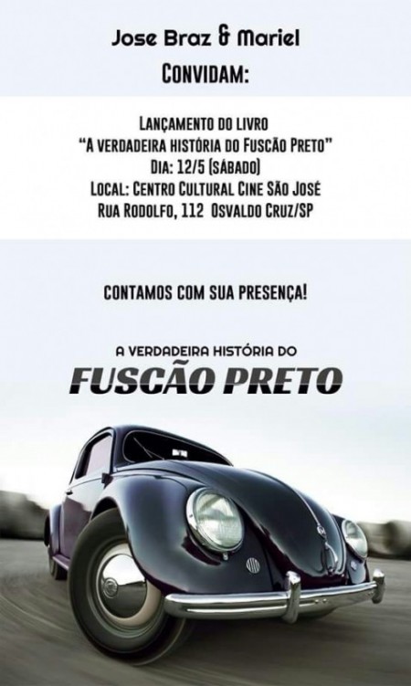 Livro que conta a história do 'Fuscão Preto' será lançado nesse sábado