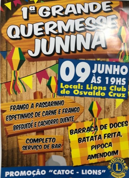 Lions Clube de Osvaldo Cruz promove a 1ª Grande Quermesse Junina