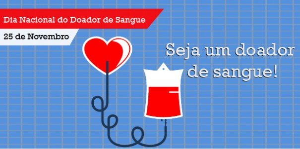 25 de novembro: Dia do Doador Voluntrio de Sangue