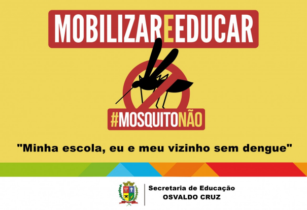 Secretaria Municipal de Educao de OC conscientiza alunos sobre a preveno  dengue