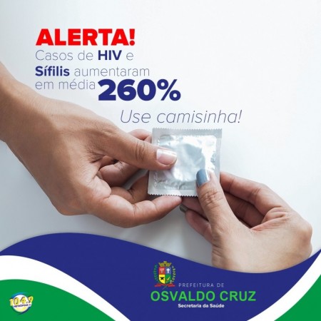 Setor de Saúde de Osvaldo Cruz registra aumento no número de casos de DSTs